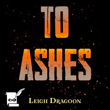 Dragoon To Ashes